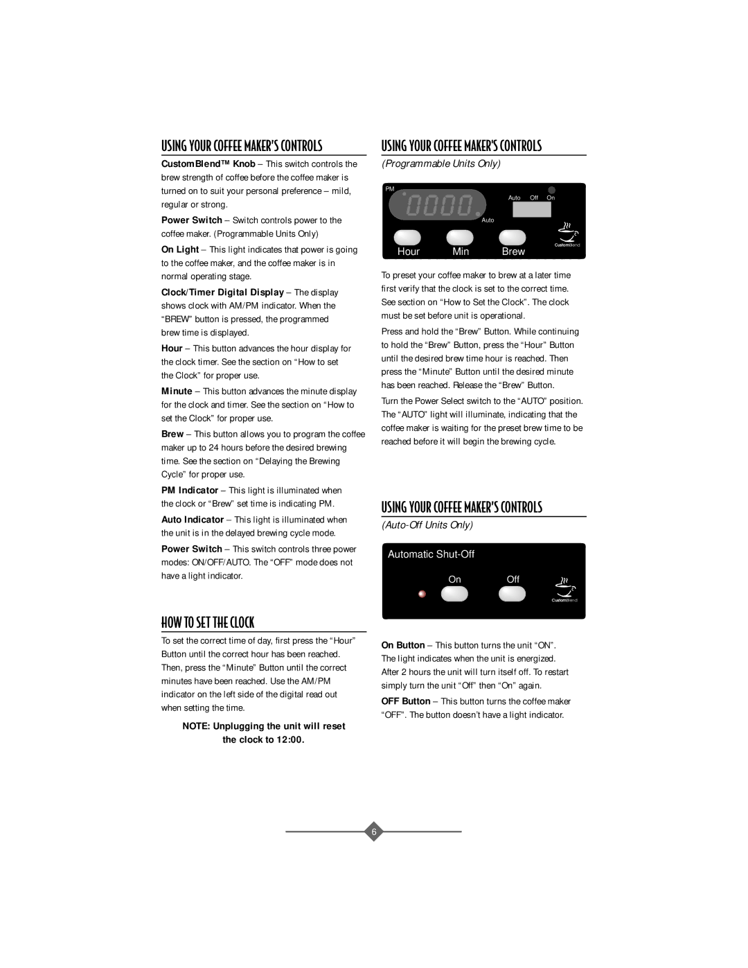 Sunbeam 32863281 Using Your Coffee Makers Controls, Using Your Coffee Makerõs Controls, HOW to SET the Clock, Clock to 