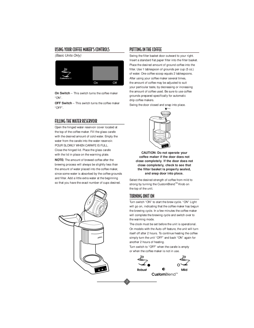 Sunbeam 32863281 instruction manual Putting in the Coffee, Turning Unit on 