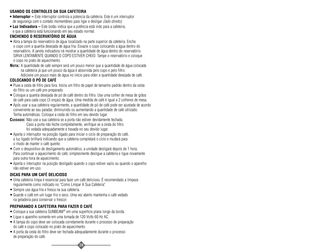 Sunbeam 3287, 3289 Usando OS Controles DA SUA Cafeteira, Enchendo O Reservatório DE Água, Colocando O PÓ DE Café 