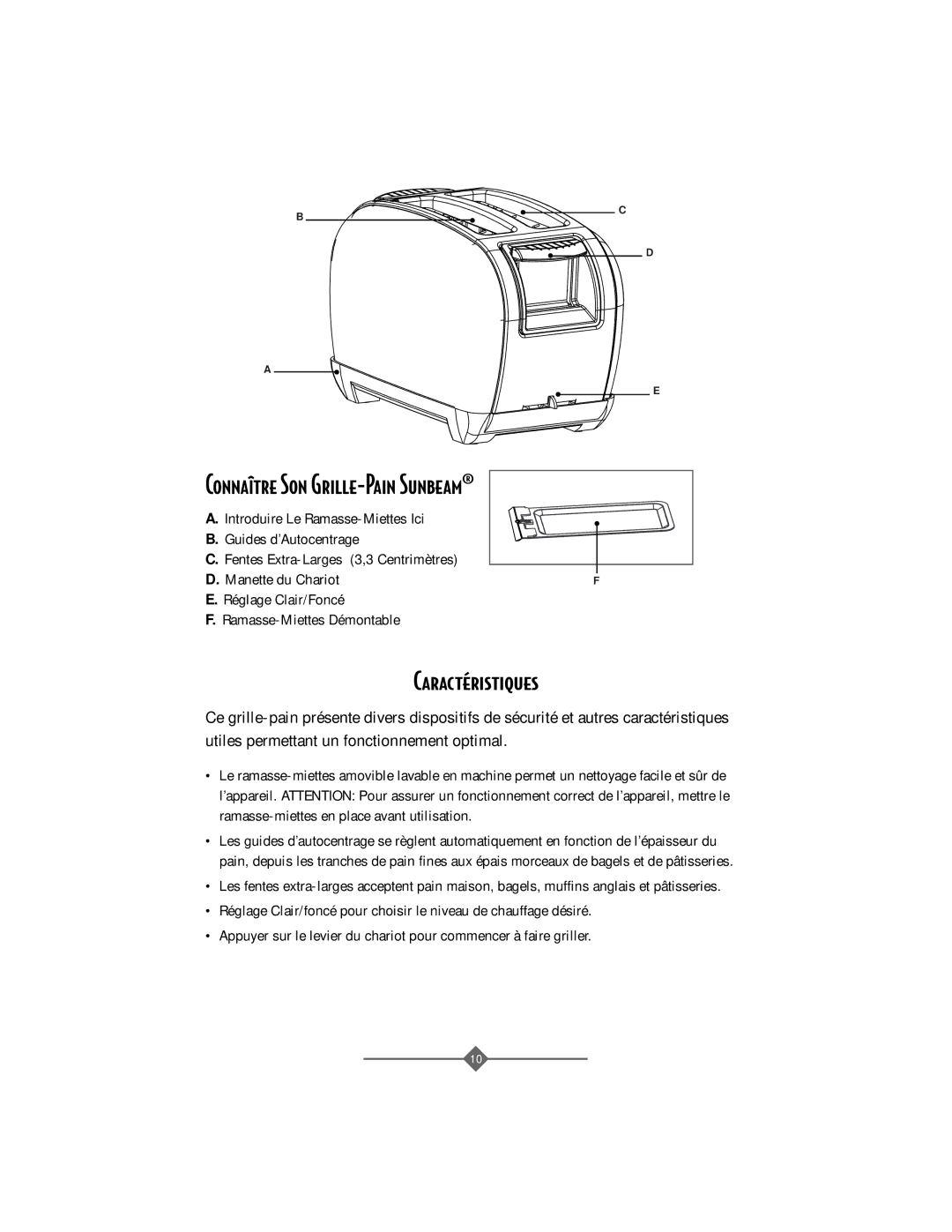 Sunbeam 3806 instruction manual CaractŽristiques, Connatre Son Grille-Pain Sunbeam¨ 