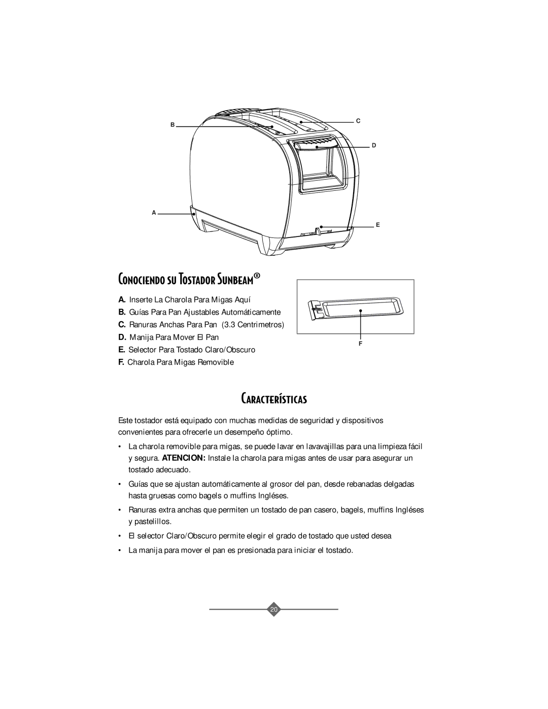 Sunbeam 3806 instruction manual Caracter’sticas, Conociendo su Tostador Sunbeam¨ 