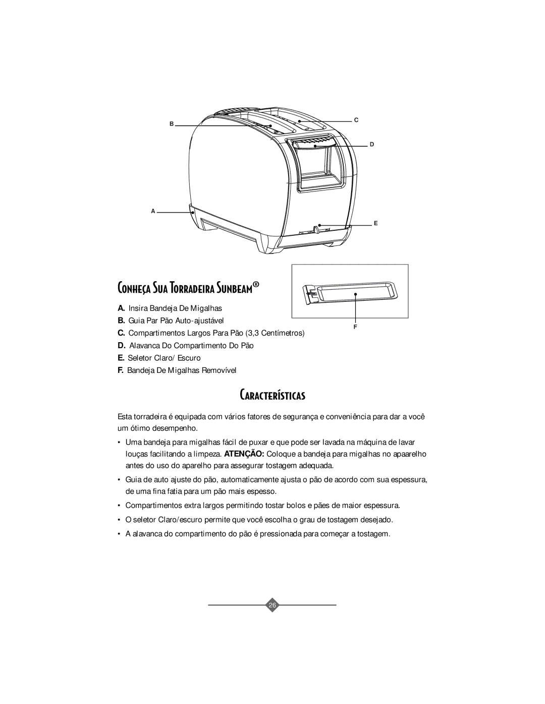 Sunbeam 3806 instruction manual Conhea Sua Torradeira Sunbeam¨ 