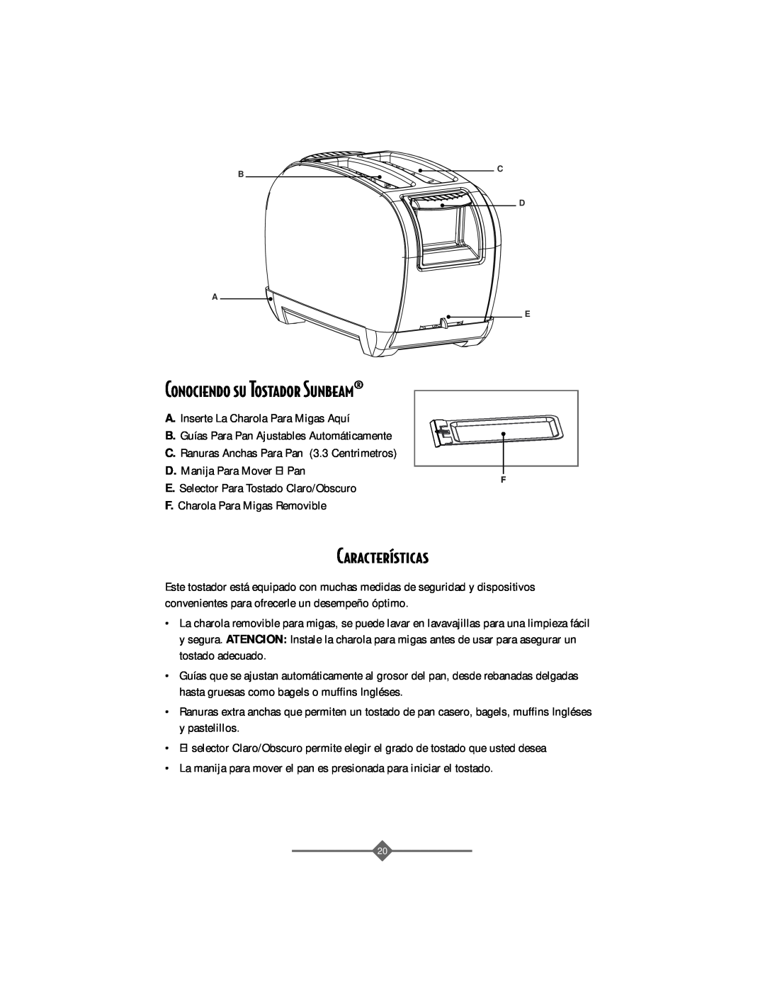 Sunbeam 3806 instruction manual Caracter’sticas, Conociendo su Tostador Sunbeam¨ 