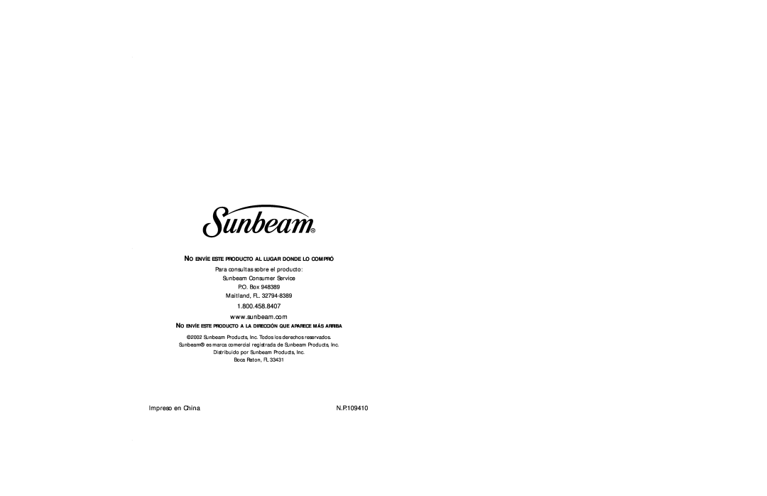 Sunbeam 3837 1.800.458.8407, Impreso en China, Para consultas sobre el producto Sunbeam Consumer Service P.O. Box 