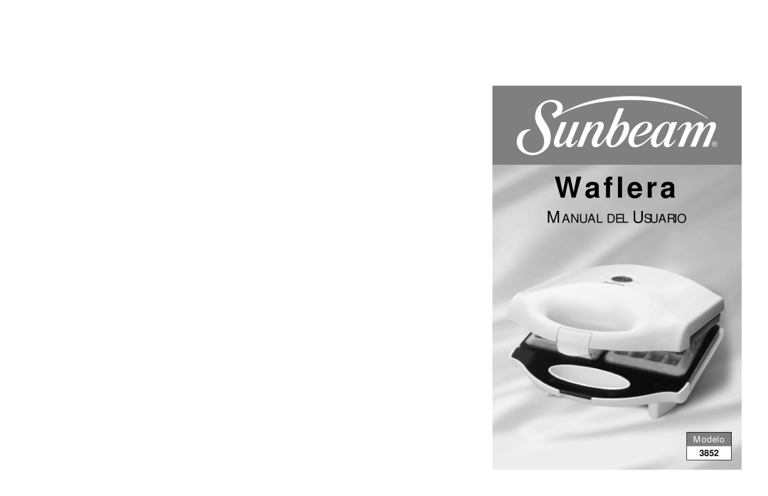 Sunbeam 3852 user manual Waflera, Manual Del Usuario, Modelo 