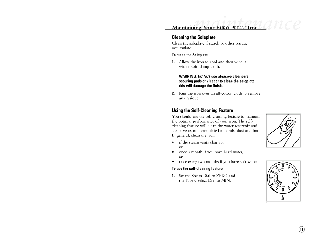 Sunbeam 4040-026 user manual Cleaning the Soleplate, Using the Self-Cleaning Feature, To clean the Soleplate 