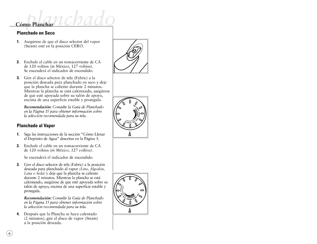 Sunbeam 4040-026 user manual Cómo Planchar, Planchado en Seco, Planchado al Vapor 