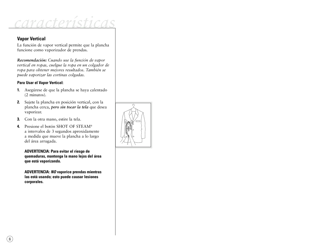 Sunbeam 4040-026 user manual Para Usar el Vapor Vertical 