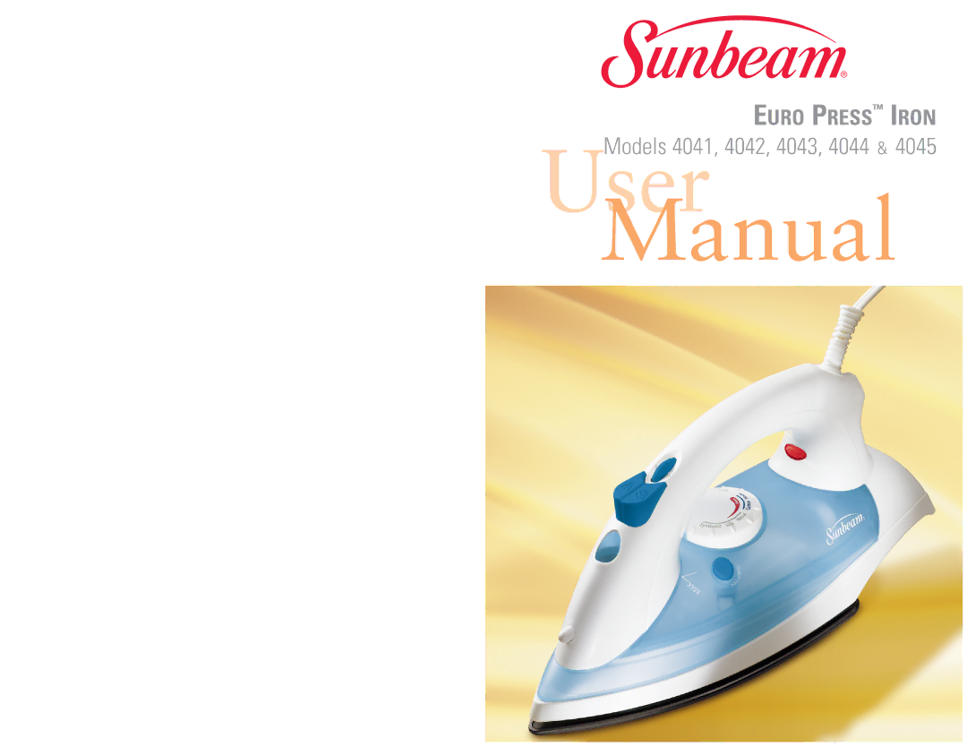 Sunbeam 4044, 4045 user manual User 