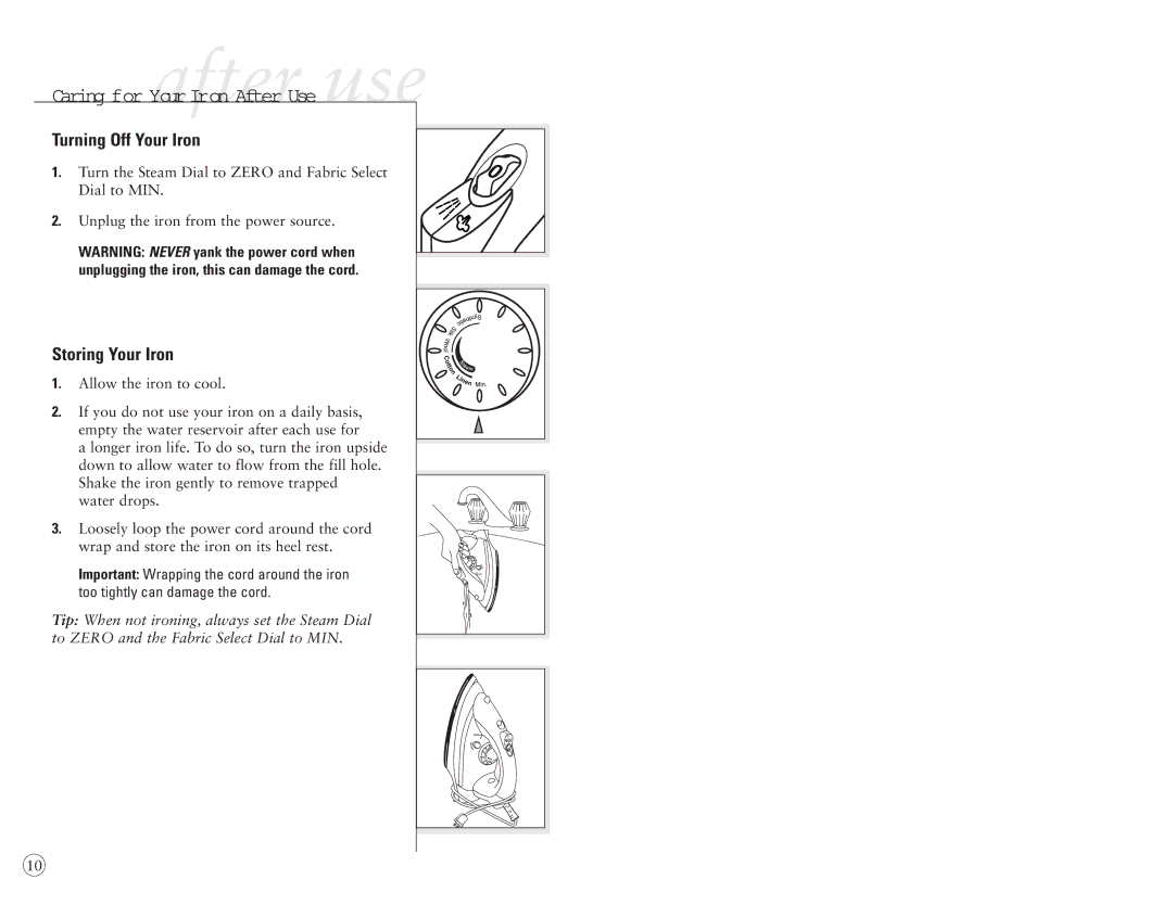 Sunbeam 4045, 4044 user manual Turning Off Your Iron, Storing Your Iron 