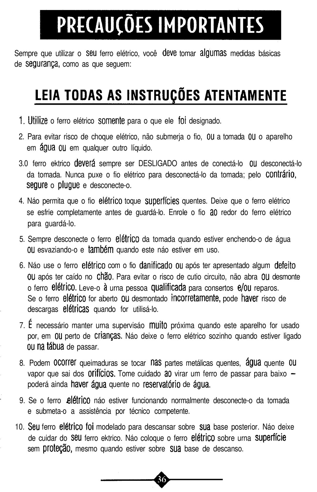 Sunbeam 4059 instruction manual Leiatodasasinstrucóesatentamente 