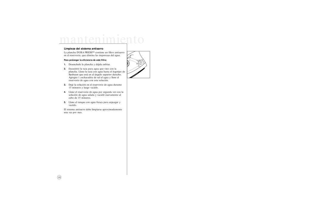 Sunbeam 4065 & 4067, 4061, 4064 Mantenimiento, Limpieza del sistema antisarro, Para prolongar la eficiencia de este filtro 