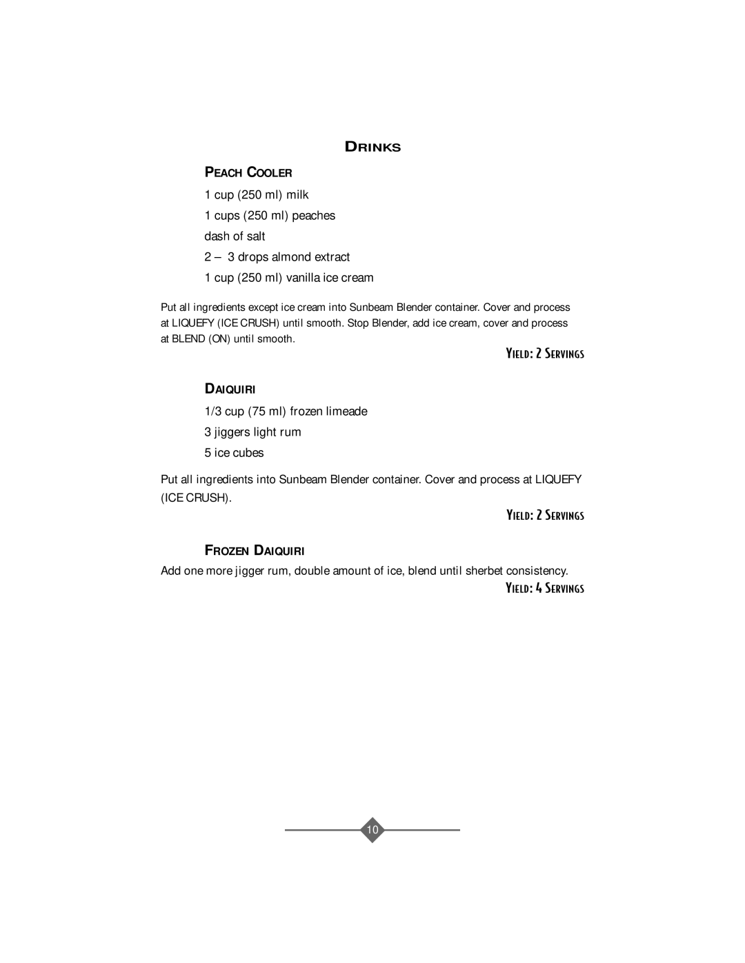 Sunbeam 4142 & 4144, 4141 instruction manual Drinks Peach Cooler, Frozen Daiquiri 