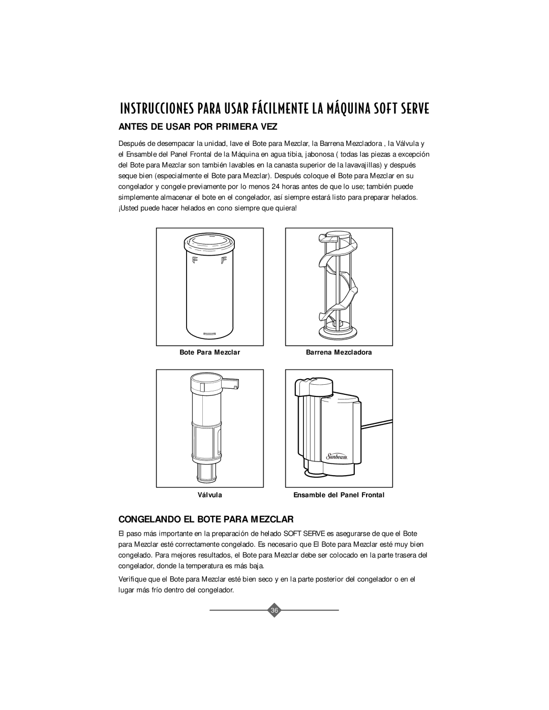 Sunbeam 4743, 4742 instruction manual Antes DE Usar POR Primera VEZ, Congelando EL Bote Para Mezclar 