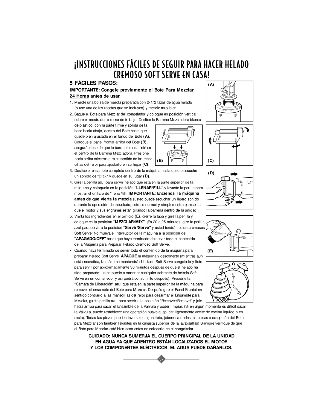 Sunbeam 4742, 4743 instruction manual Cremoso Soft Serve EN Casa, Fáciles Pasos 