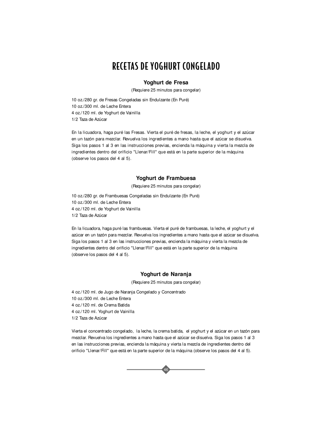 Sunbeam 4743, 4742 Recetas DE Yoghurt Congelado, Yoghurt de Fresa, Yoghurt de Frambuesa, Yoghurt de Naranja 