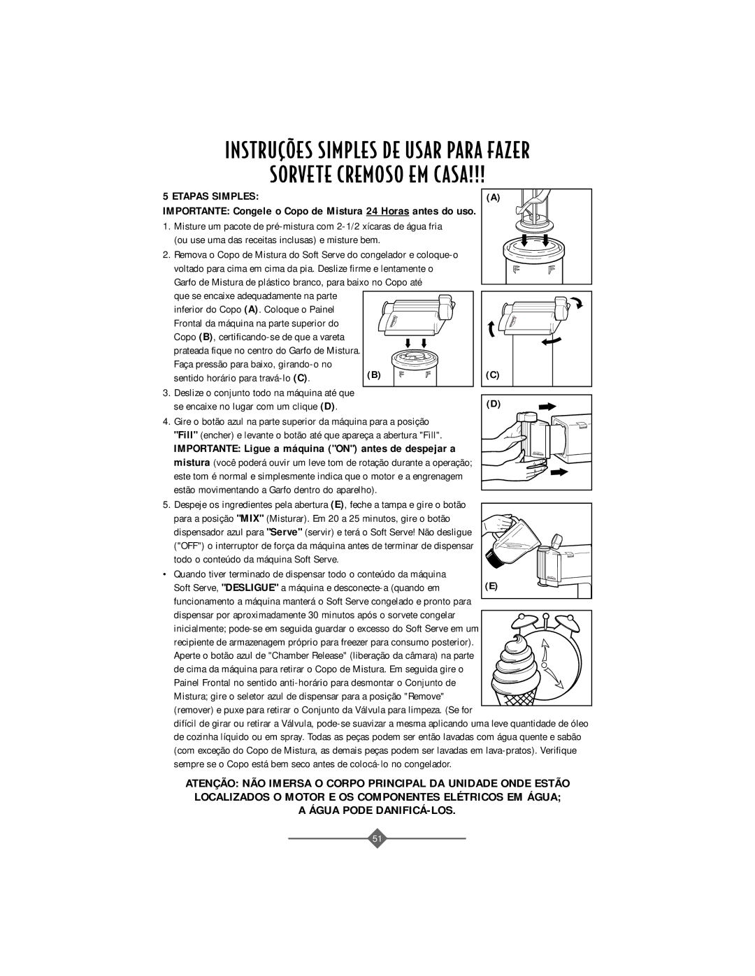 Sunbeam 4742, 4743 instruction manual Ou use uma das receitas inclusas e misture bem, Sentido horário para travá-lo C 