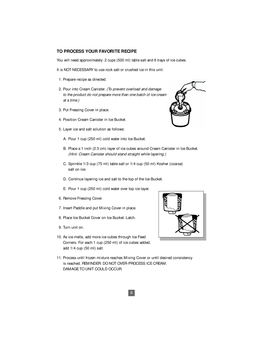 Sunbeam 4744 instruction manual To Process Your Favorite Recipe, Damage to Unit could Occur 