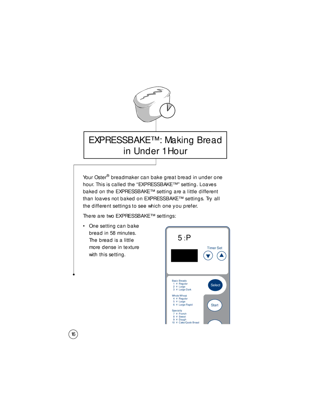 Sunbeam 5834, 102817 user manual Expressbake Making Bread Under 1 Hour 