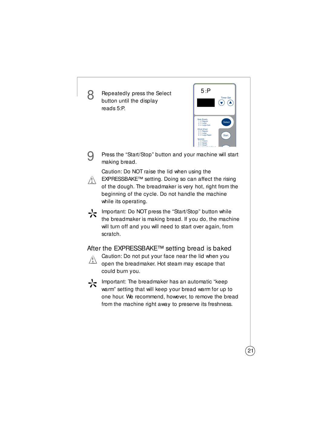 Sunbeam 102817, 5834 user manual After the Expressbake setting bread is baked, Reads 5P 