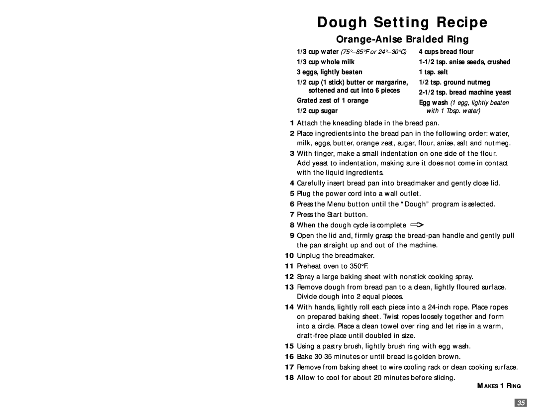 Sunbeam 5890 user manual Dough Setting Recipe, Orange-AniseBraided Ring 