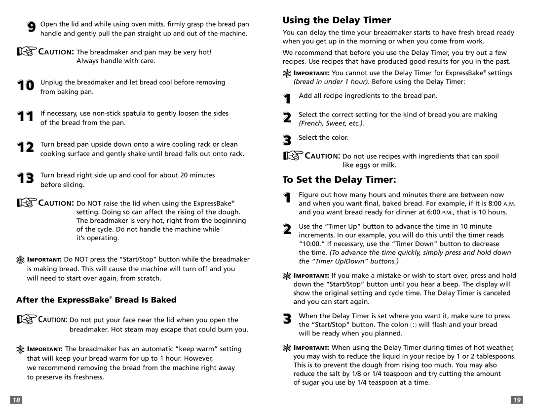 Sunbeam 5891 user manual Using the Delay Timer, To Set the Delay Timer, After the ExpressBake Bread Is Baked 