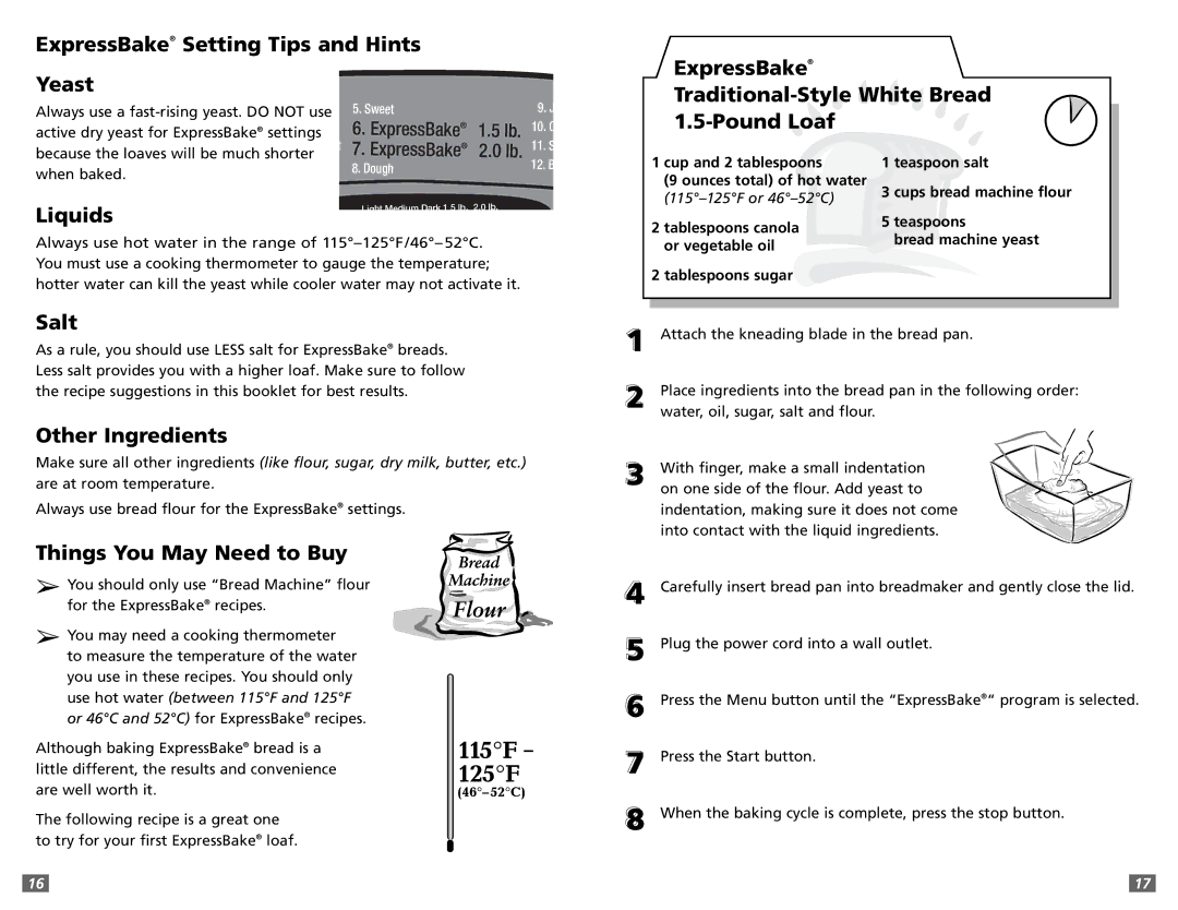 Sunbeam 5891 ExpressBake Setting Tips and Hints Yeast, ExpressBake Traditional-Style White Bread Pound Loaf, Salt 