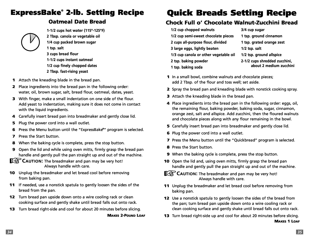 Sunbeam 5891 user manual Quick Breads Setting Recipe, ExpressBake 2-lb. Setting Recipe 