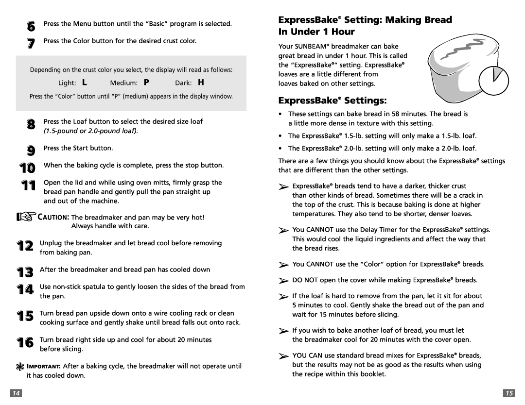 Sunbeam 5891 user manual ExpressBake Setting Making Bread In Under 1 Hour, ExpressBake Settings, pound or 2.0-pound loaf 