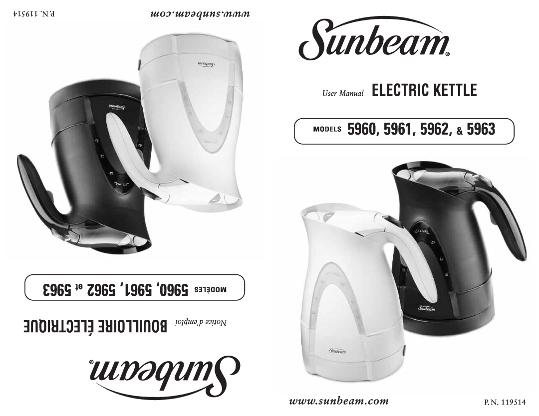 Sunbeam 5962, 5961 user manual 119514 .N .P, P. N, Models, 5963, Électrique Bouilloire, com.sunbeam.www, d’emploi Notice 