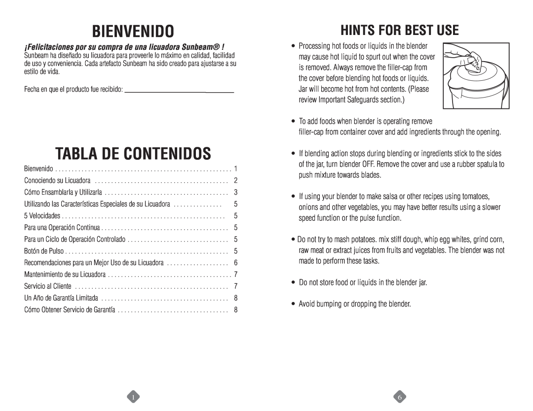 Sunbeam 6091, 6013 manual Bienvenido, Tabla De Contenidos, Hints For Best Use, To add foods when blender is operating remove 