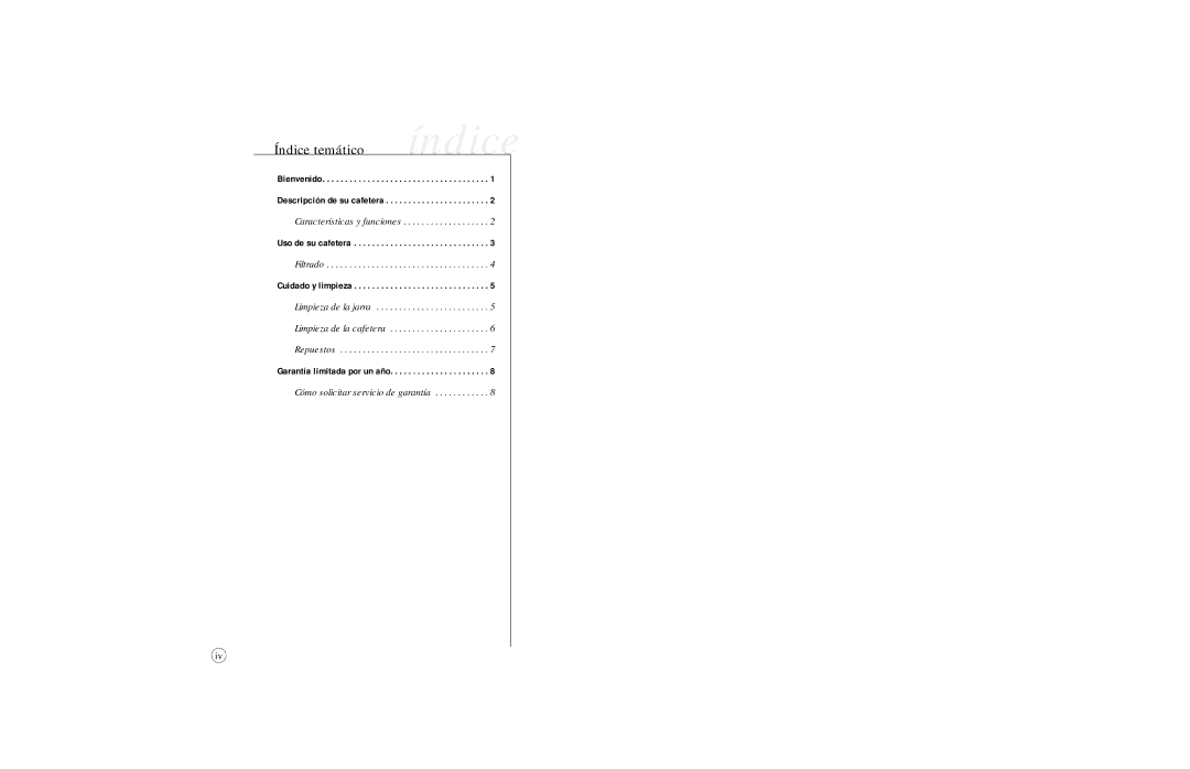 Sunbeam 6391 user manual Índice temático índice, Uso de su cafetera, Cuidado y limpieza, Garantía limitada por un año 