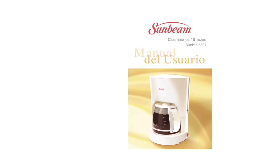 Sunbeam 6391 user manual Modelo, CAFETERA DE 10 TAZAS, Manual, del Usuario 