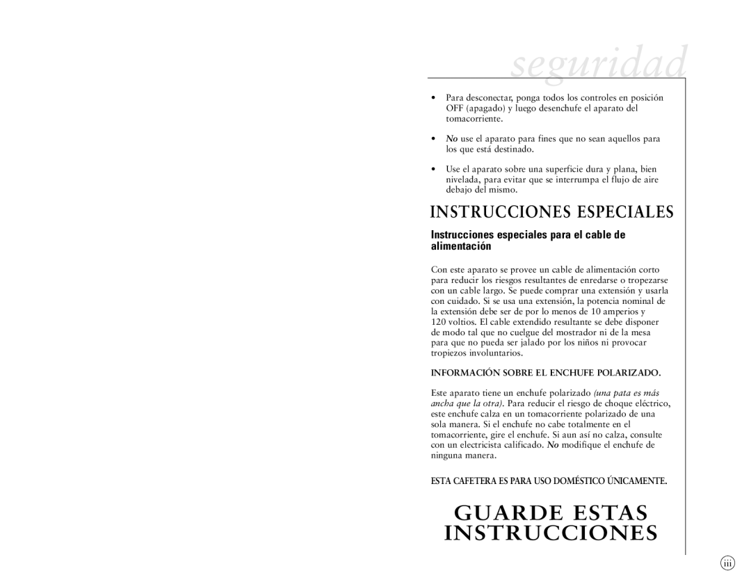 Sunbeam 6396, 6395, 6397 manual Seguridad, Instrucciones especiales para el cable de alimentación 