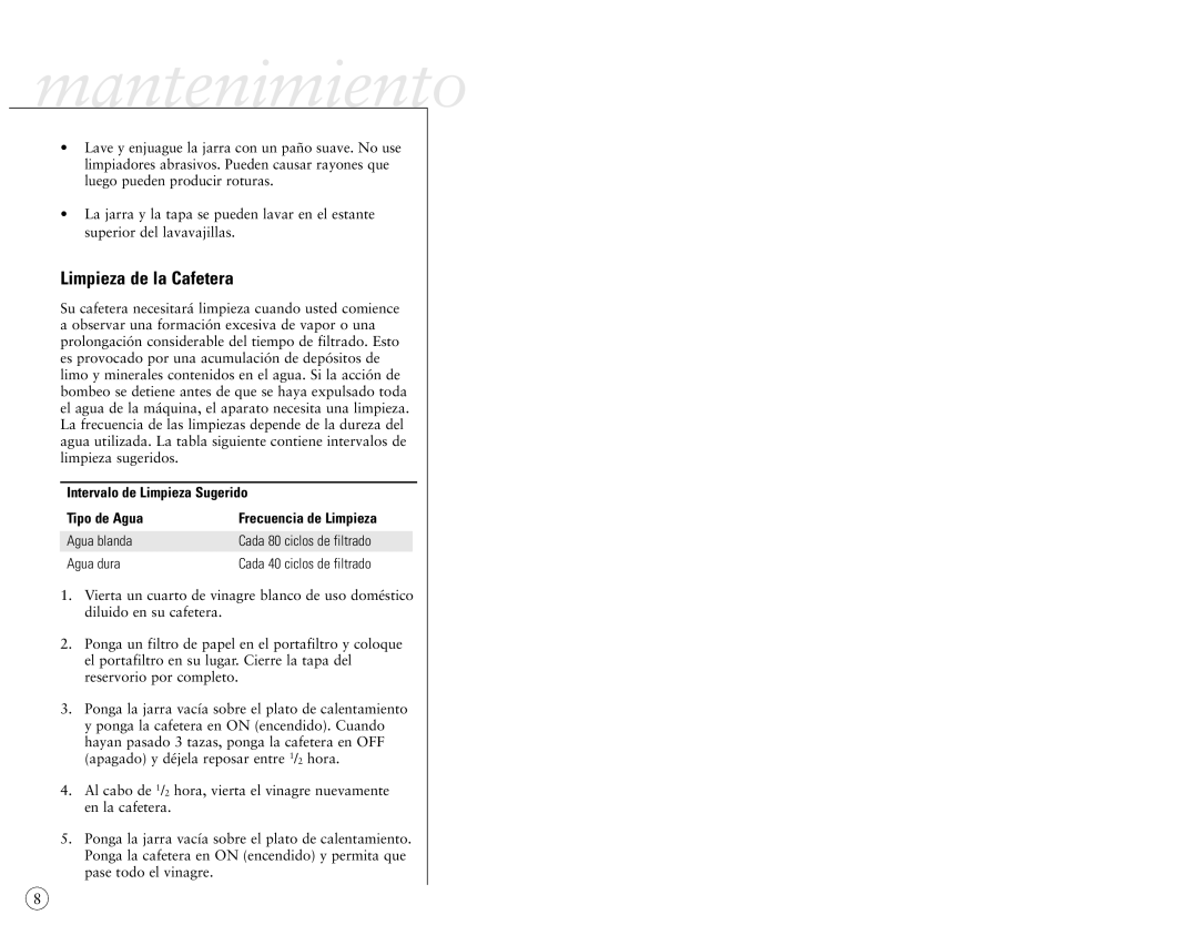 Sunbeam 6396, 6395, 6397 manual Mantenimiento, Limpieza de la Cafetera 