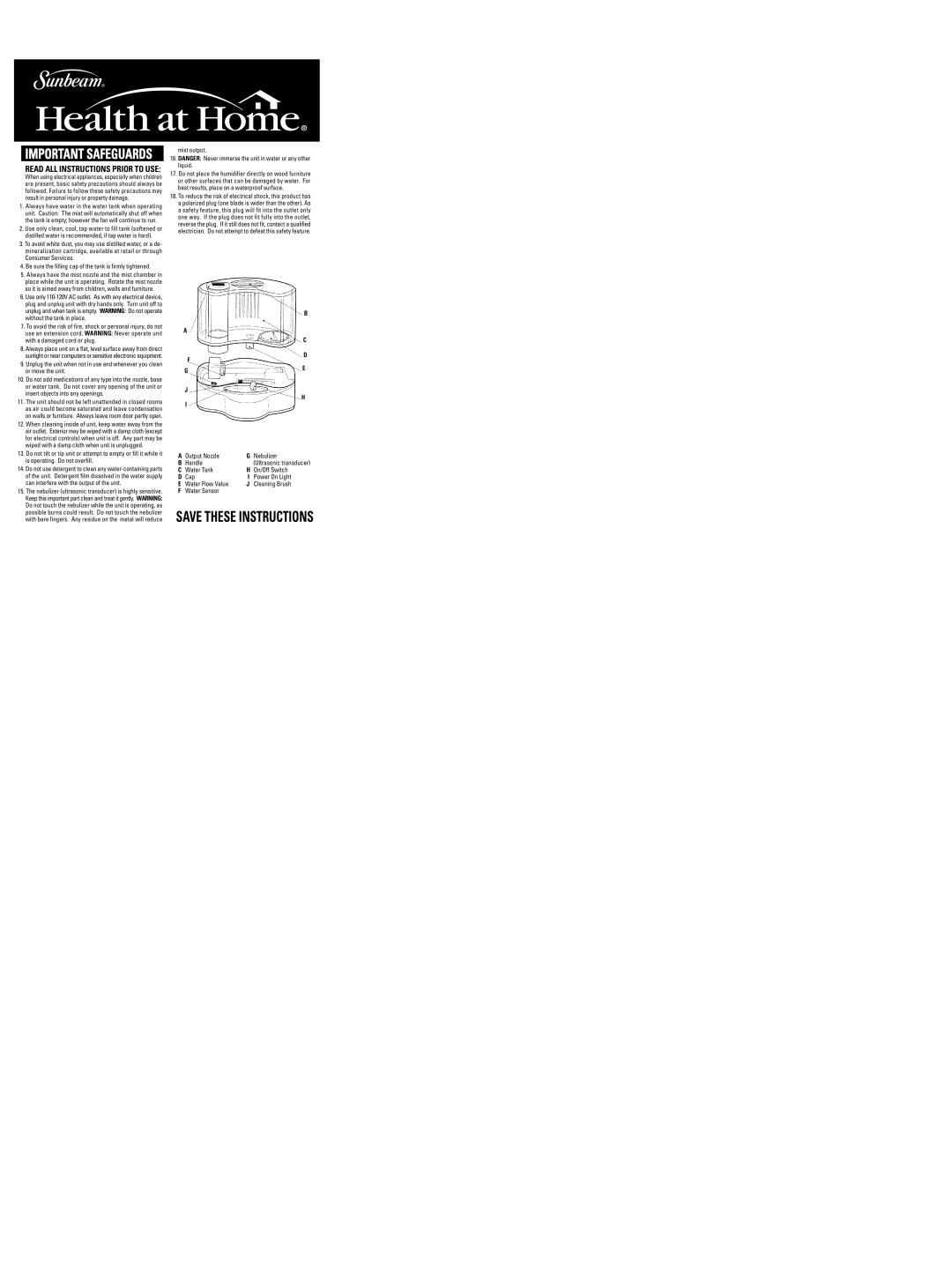 Sunbeam 672 warranty Read ALL Instructions Prior to USE, Mist output, Water Sensor 