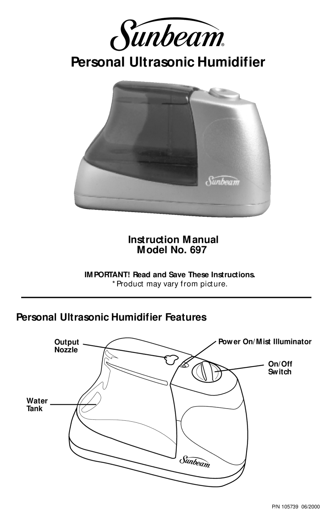 Sunbeam 697 instruction manual Model No, Personal Ultrasonic Humidifier Features 