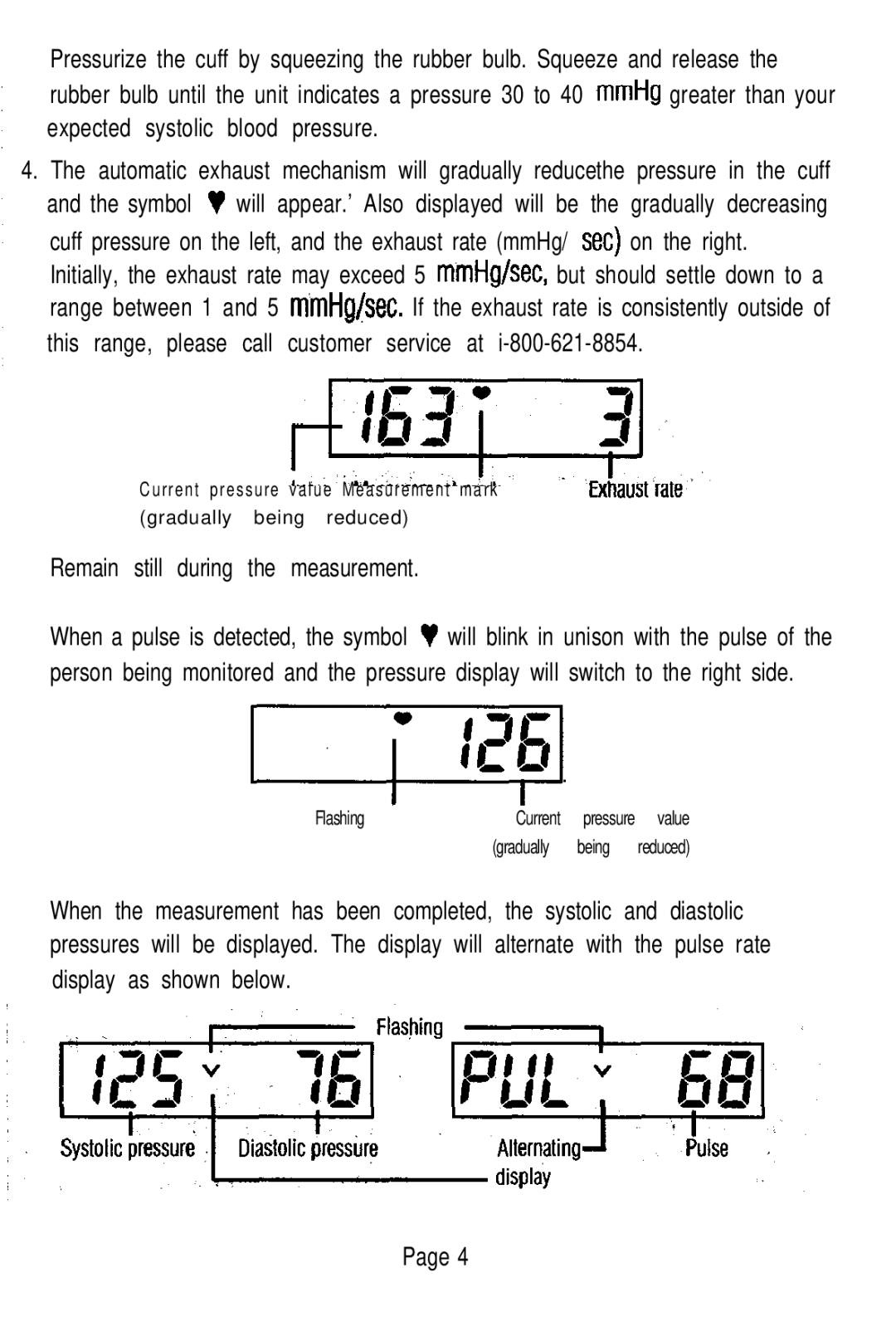 Sunbeam 7623 instruction manual Remain still during the measurement 