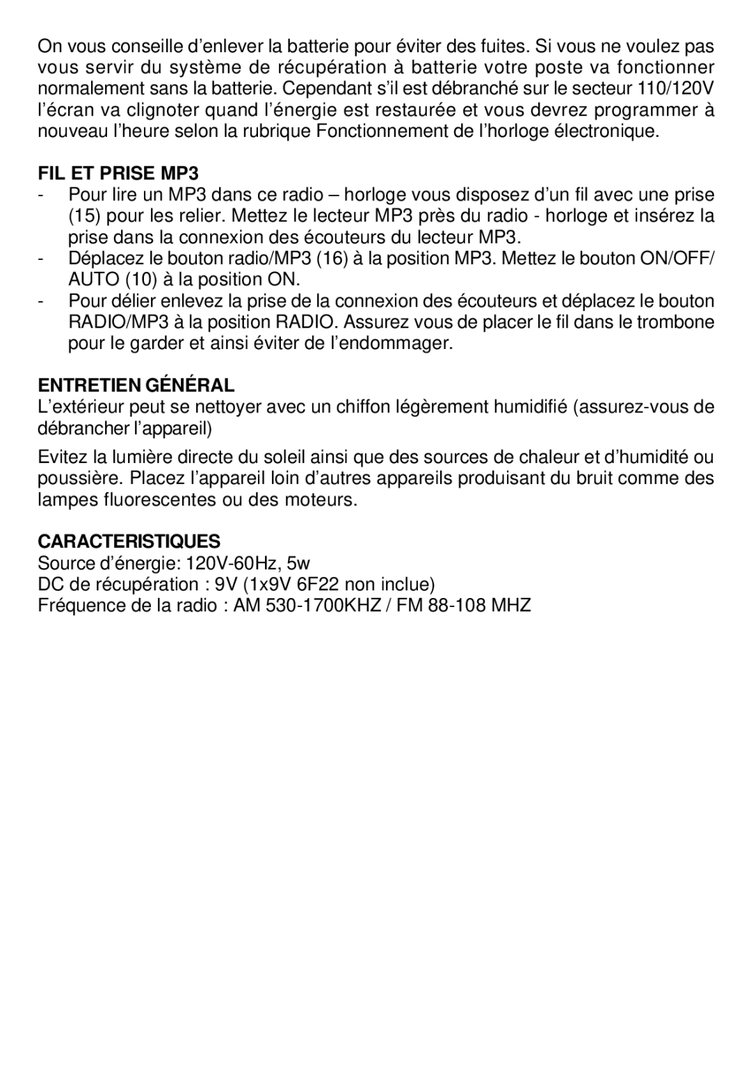 Sunbeam 89019 operating instructions FIL ET Prise MP3, Entretien Général, Caracteristiques 