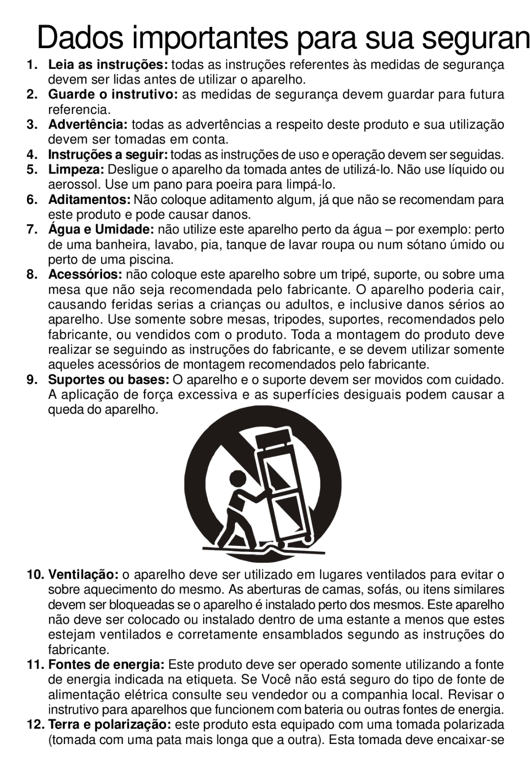 Sunbeam 89019 operating instructions Dados importantes para sua segurança 