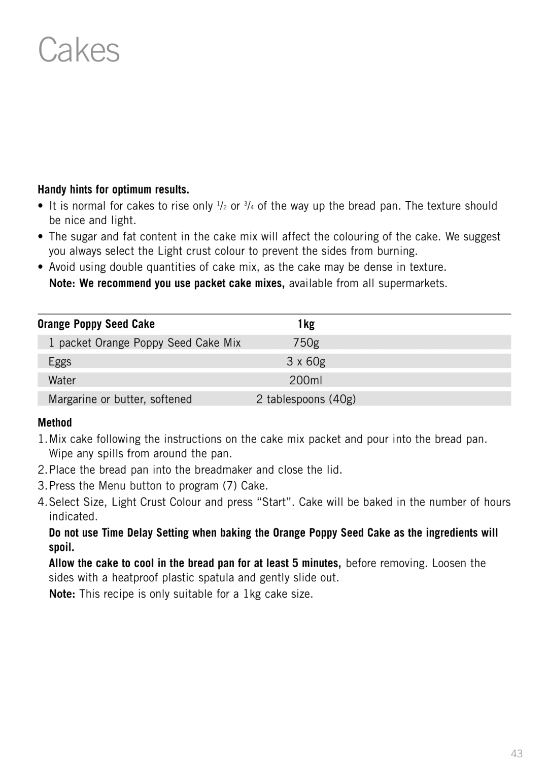 Sunbeam BM3500 manual Cakes, Handy hints for optimum results, Orange Poppy Seed Cake 