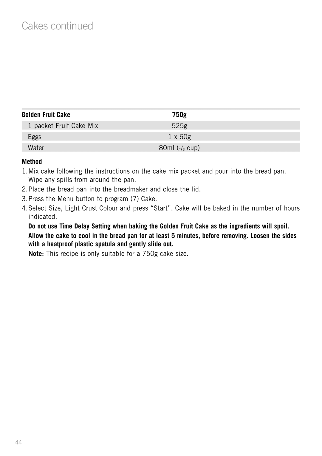 Sunbeam BM3500 manual Cakes, Golden Fruit Cake 