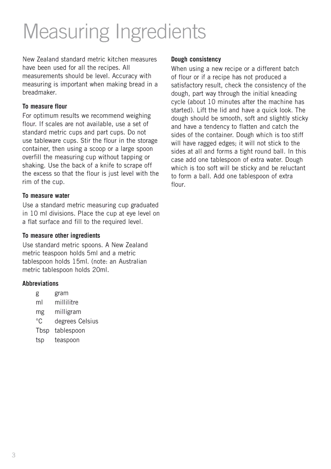 Sunbeam BM4500 manual Measuring Ingredients, To measure flour 