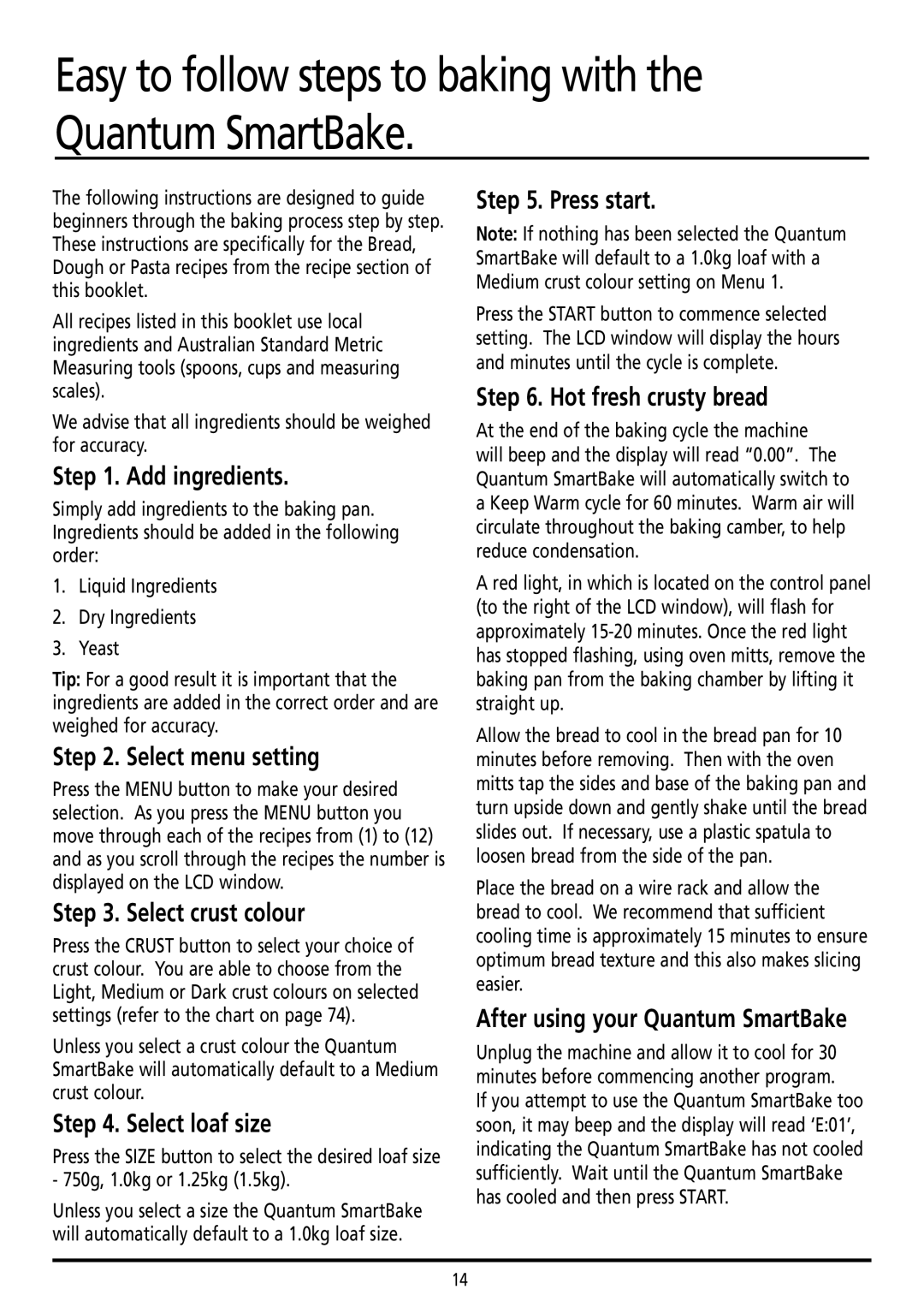 Sunbeam BM7800 manual Easy to follow steps to baking with the Quantum SmartBake 