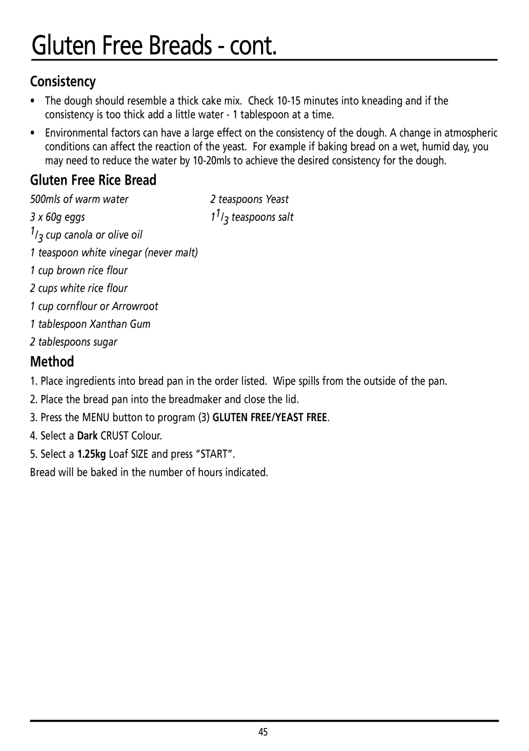 Sunbeam BM7800 manual Consistency, Gluten Free Rice Bread 