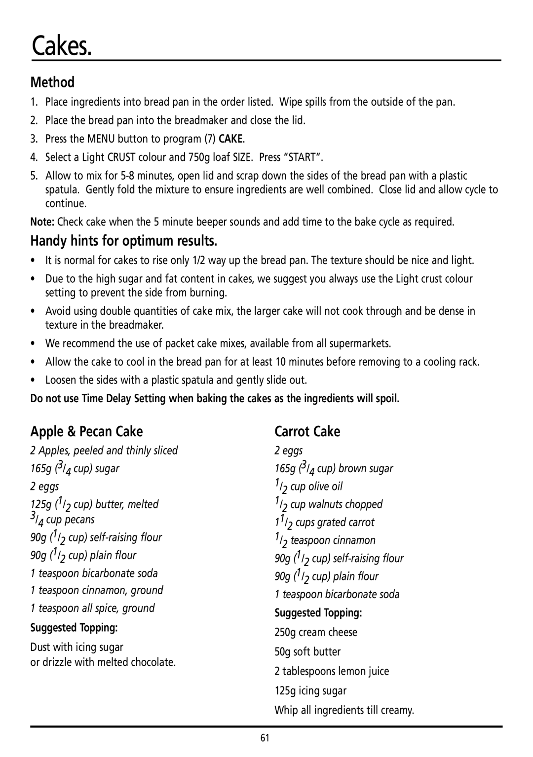 Sunbeam BM7800 manual Cakes, Handy hints for optimum results, Apple & Pecan Cake, Carrot Cake 