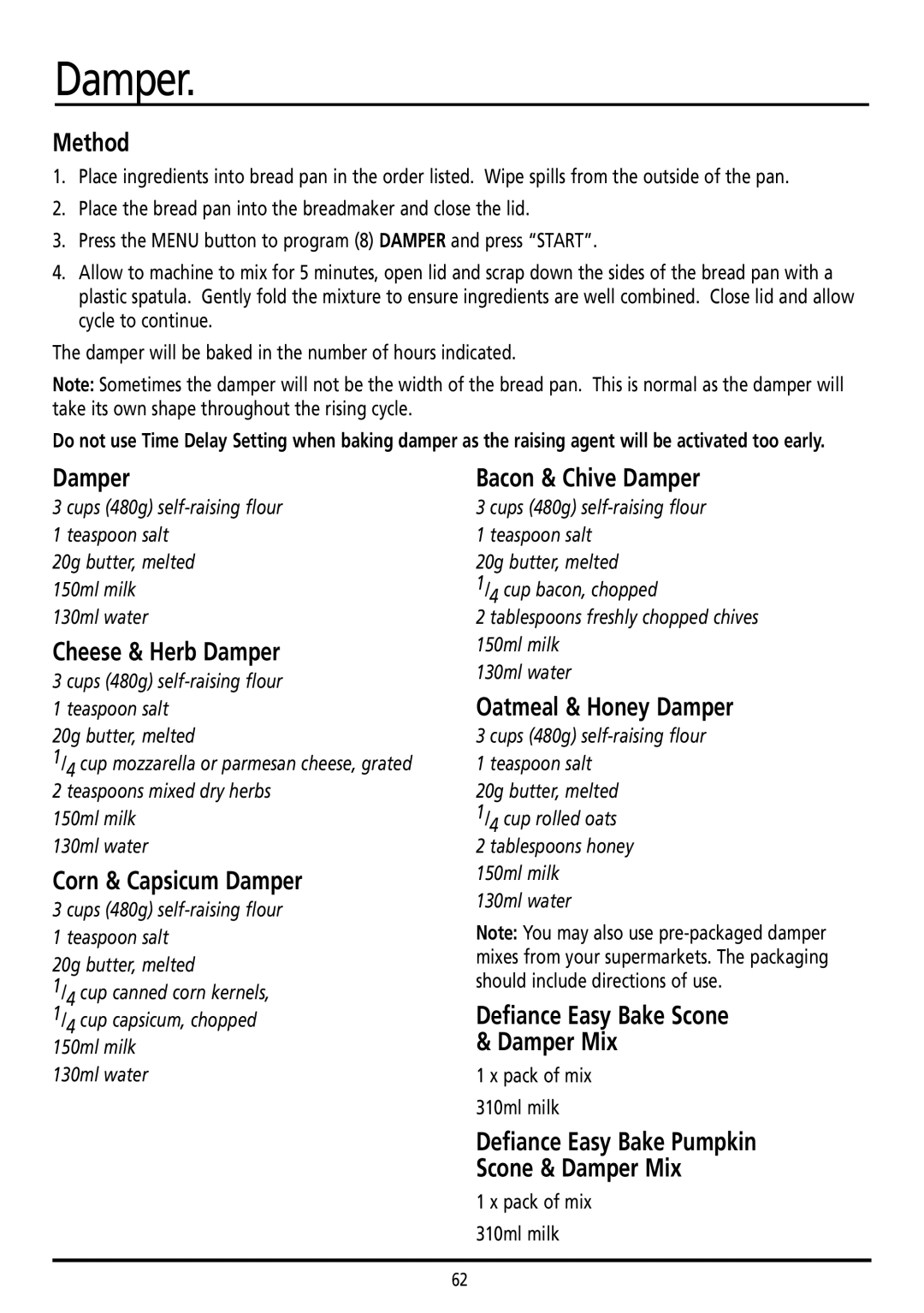Sunbeam BM7800 manual Cheese & Herb Damper, Corn & Capsicum Damper, Bacon & Chive Damper, Oatmeal & Honey Damper 