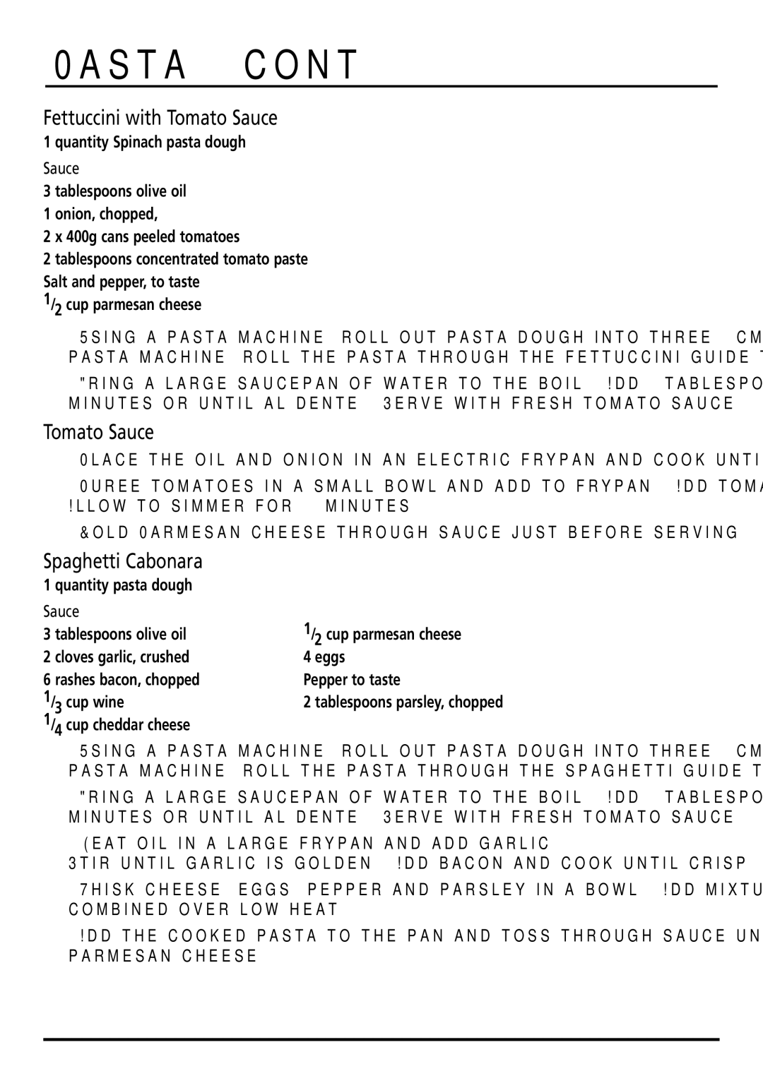 Sunbeam BM7800 manual Fettuccini with Tomato Sauce, Spaghetti Cabonara 