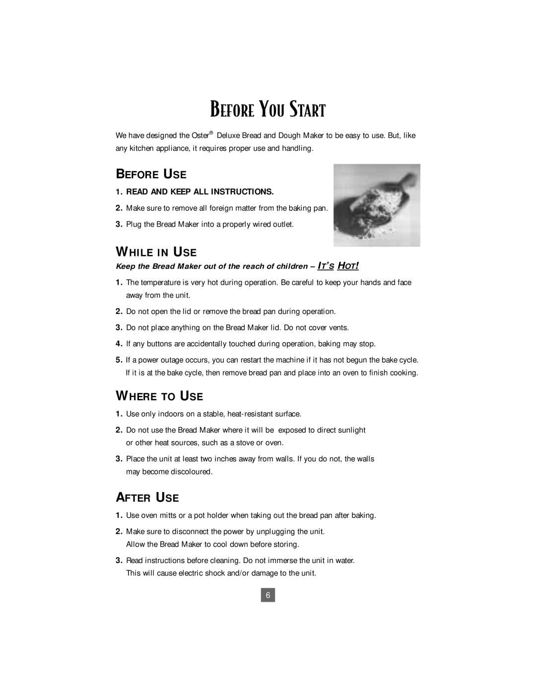 Sunbeam Bread/Dough Maker manual Before YOU Start, Use only indoors on a stable, heat-resistant surface 