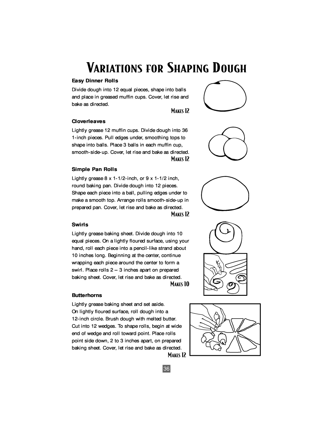 Sunbeam Bread/Dough Maker manual Variations For Shaping Dough, Easy Dinner Rolls, Cloverleaves, Simple Pan Rolls, Swirls 